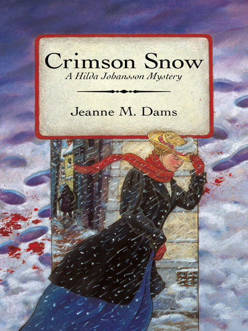 Title details for Crimson Snow by Jeanne Dams - Available